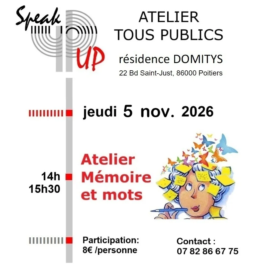 Atelier MEMOIRE par SpeakUp86 Domitys 5Nov2026 Atelier-MEMOIRE-par-SpeakUp86-Domitys-5Nov2026